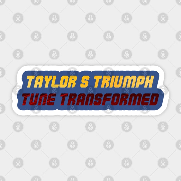 Taylors version Sticker by Mohammad Ibne Ayub